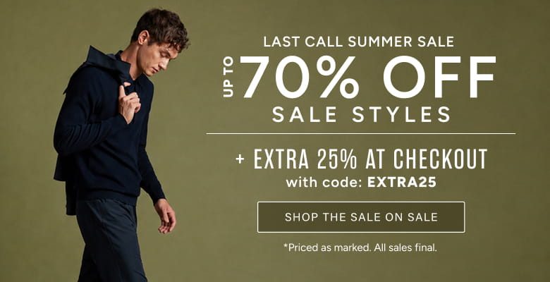 A promotional sale banner featuring a man in a dark navy hoodie and Stretch Poly Twill 5 Pocket Pant walking against a muted olive background, with large text reading 'Last Call Summer Sale', 'Up to 70% Off Sale Styles+ Extra 25% Off with code EXTRA25', and  button reads 'Shop the Sale on Sale'.